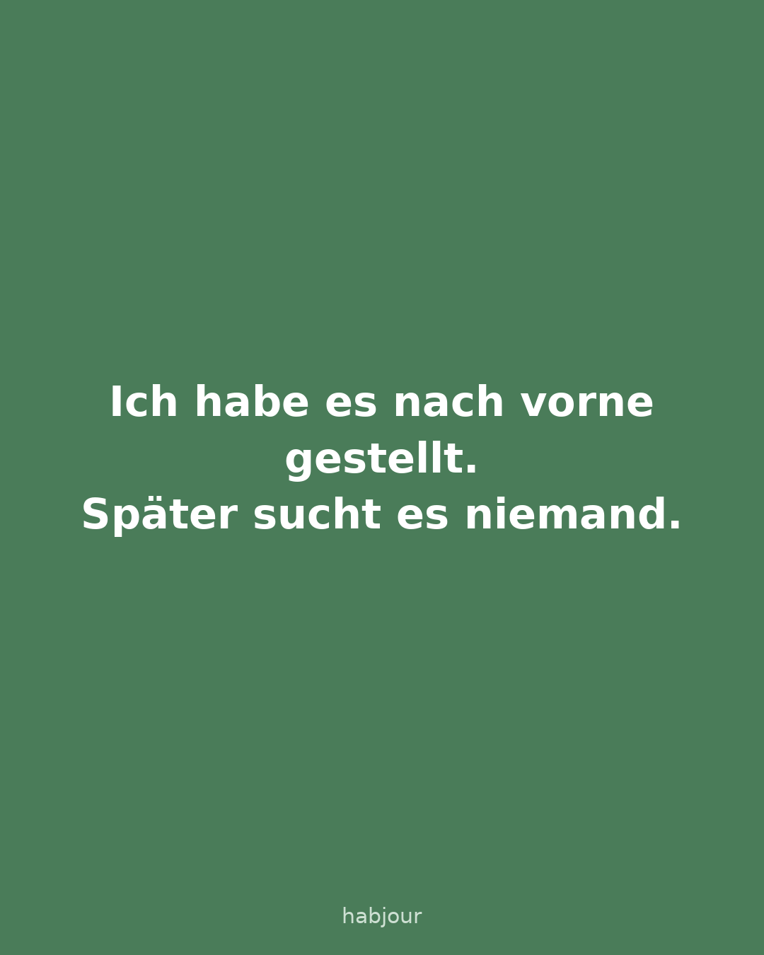 Karte 3 von 8: Ich habe es nach vorne gestellt. Später sucht es niemand. Karussell zum Thema Zyklus im Onboarding von Habjour.