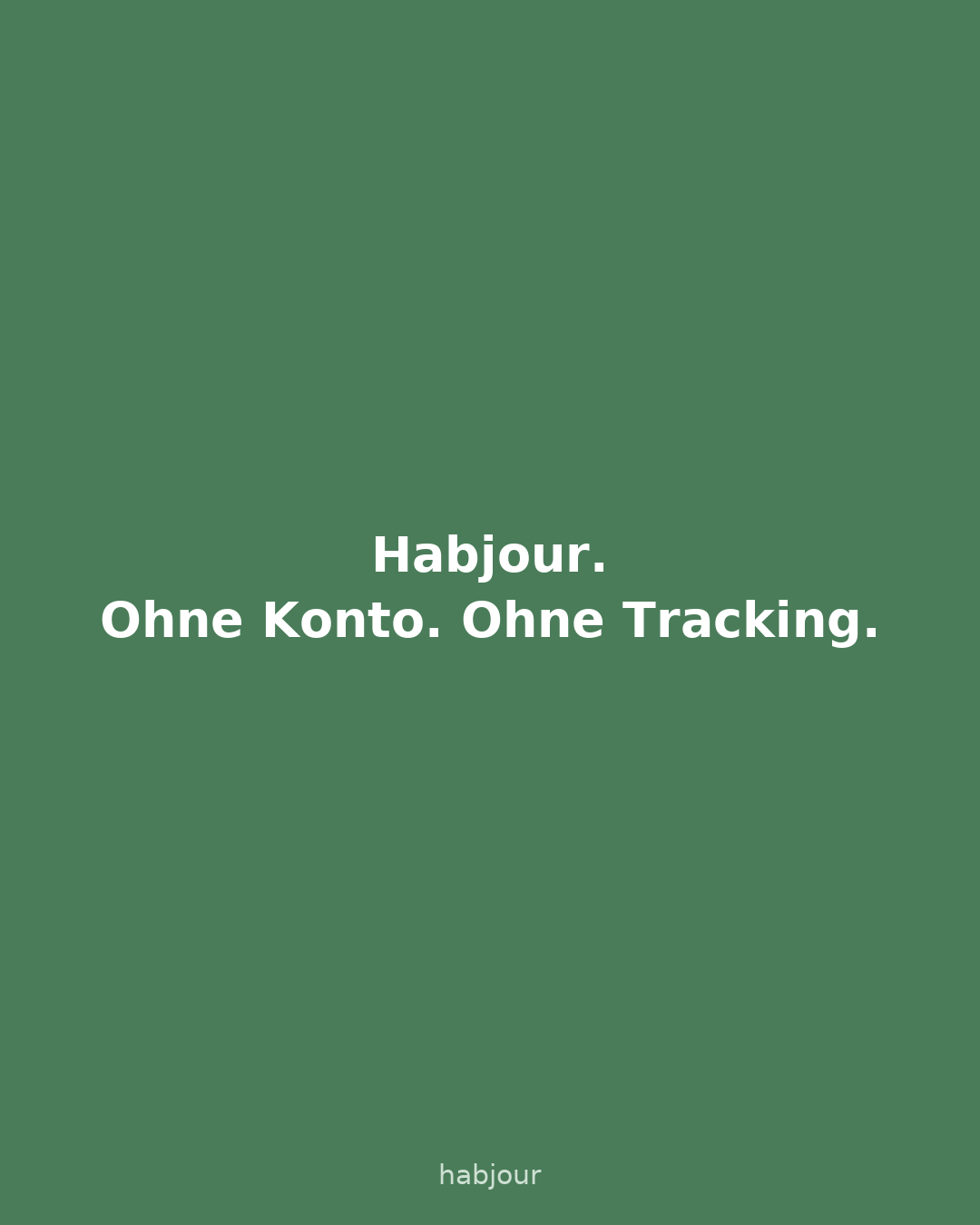 Karte 6 von 6: Habjour. Ohne Konto. Ohne Tracking. Karussell mit sechs Karten.