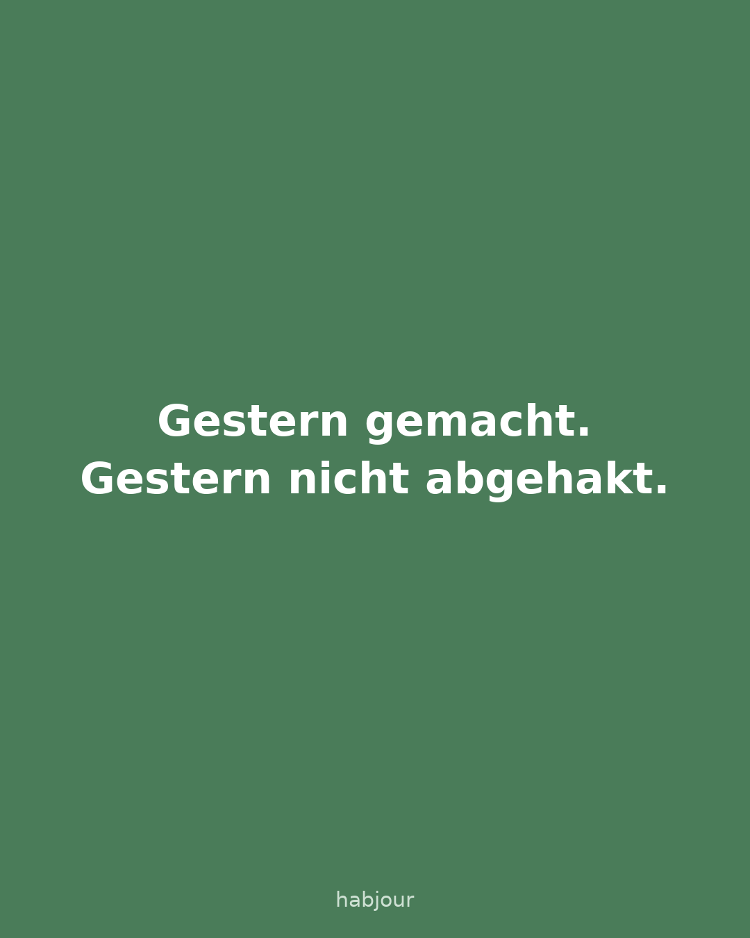 Karte 1 von 5: Gestern gemacht. Gestern nicht abgehakt. Karussell mit fünf Karten: 1.