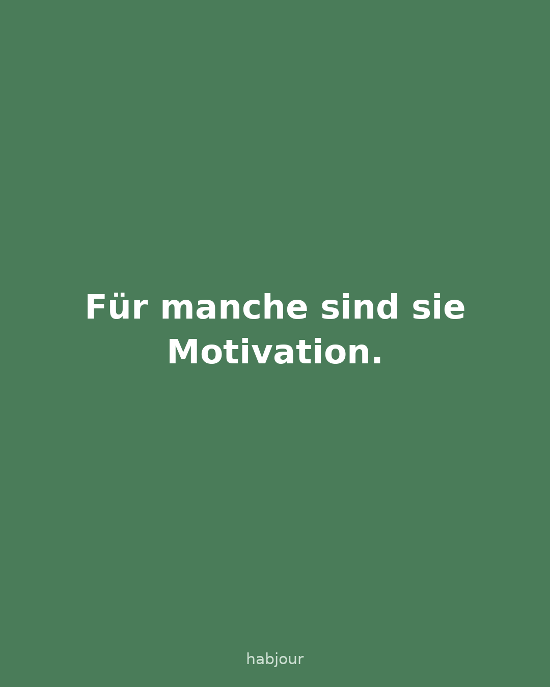 Karte 2 von 5: Für manche sind sie Motivation. Feier-Overlays sind abschaltbar.