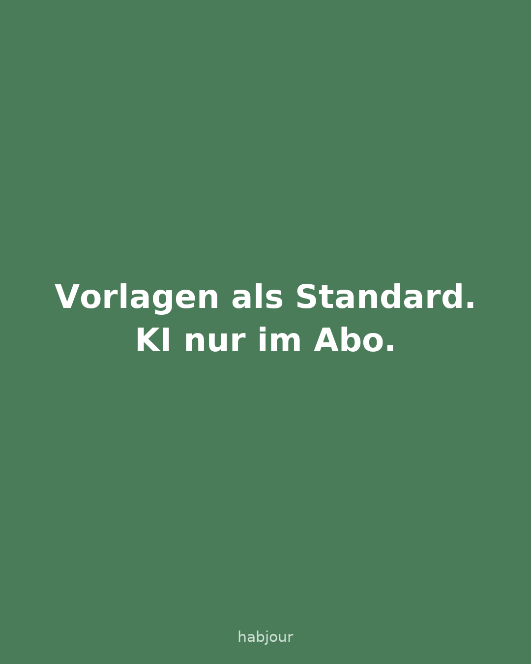 Karte 1 von 3: Vorlagen als Standard. KI nur im Abo.