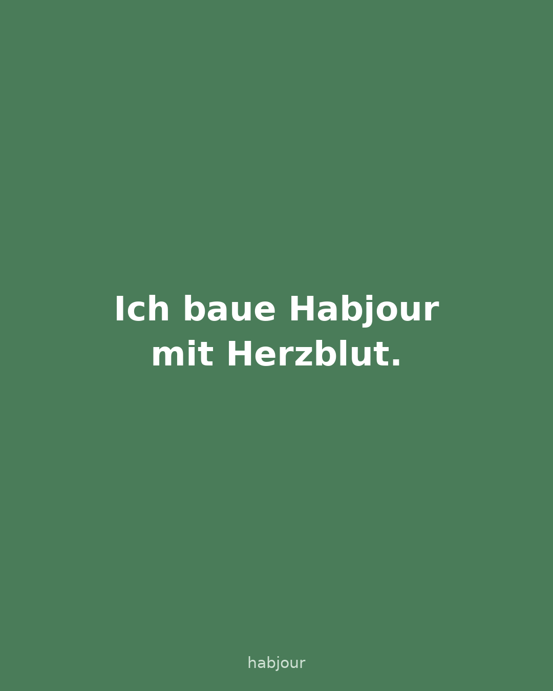 Karte 4 von 6: Ich baue Habjour mit Herzblut. Sechs Textkarten.