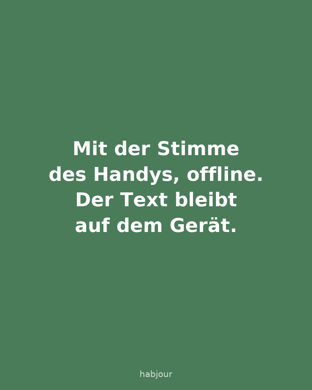 Karte 3 von 6: Mit der Stimme des Handys, offline. Der Text bleibt auf dem Gerät. Sechs Textkarten: Botschaften werden auf Knopfdruck vorgelesen, damit sich niemand erschreckt.