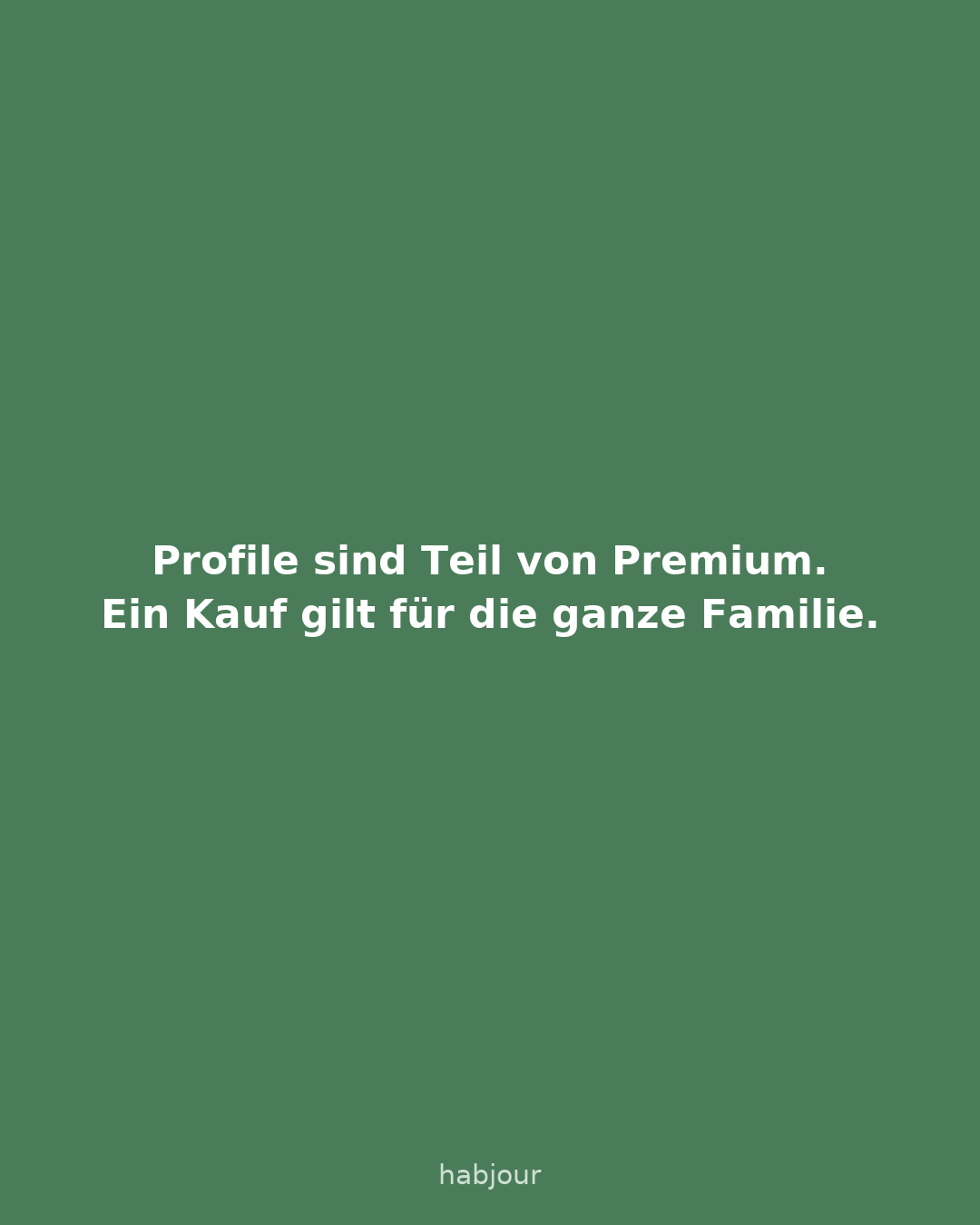 Karte 6 von 7: Profile sind Teil von Premium. Ein Kauf gilt für die ganze Familie. Mehrere Personen nutzen Habjour auf einem Handy.