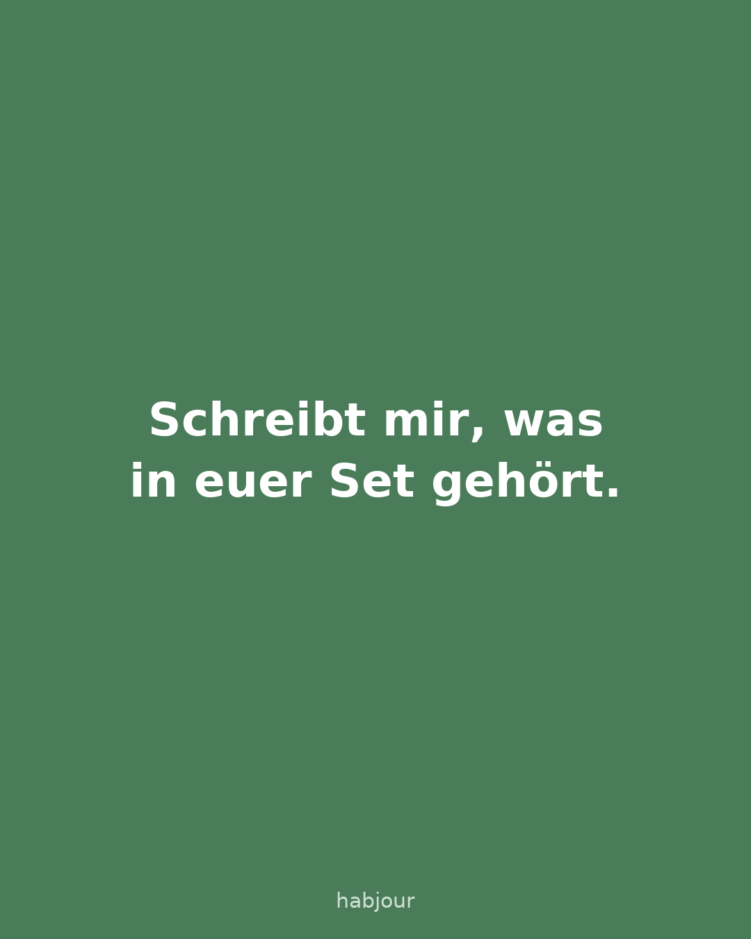 Karte 6 von 6: Schreibt mir, was in euer Set gehört. Karten mit der Frage, welches Starter-Set in Habjour noch fehlt, neben Morgen-Start, Abend-Runter und Basics.